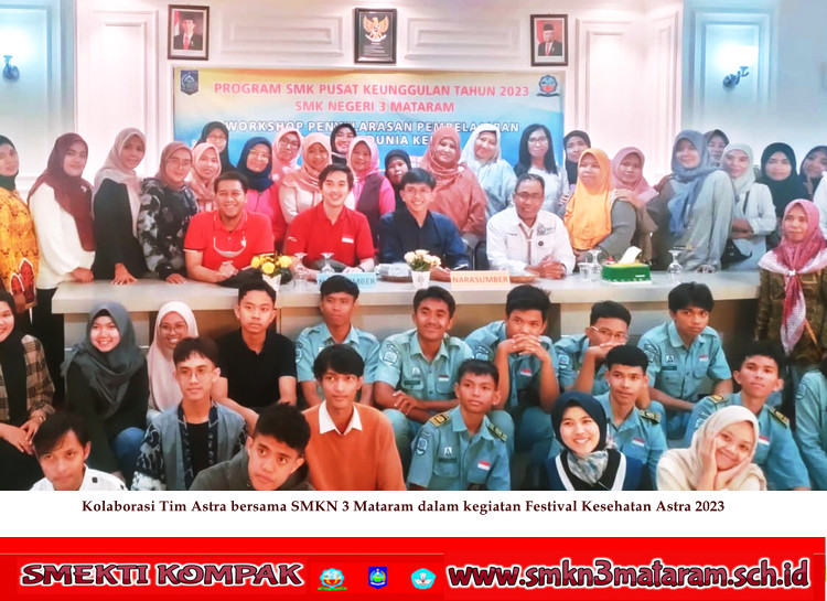 Kolaborasi SMKN 3 Mataram Bersama ASTRA