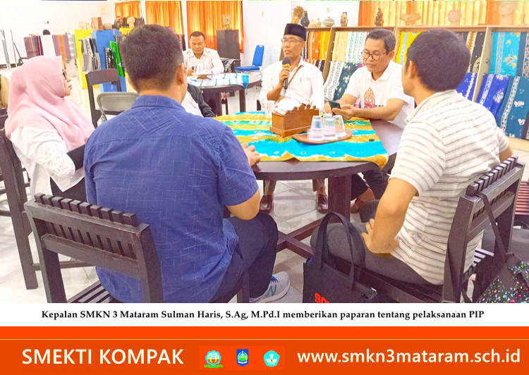 TIM PIP Kementerian Pendidikan Kebudayaan Riset dan Teknologi Melaksanakan MONEV di SMKN 3 Mataram