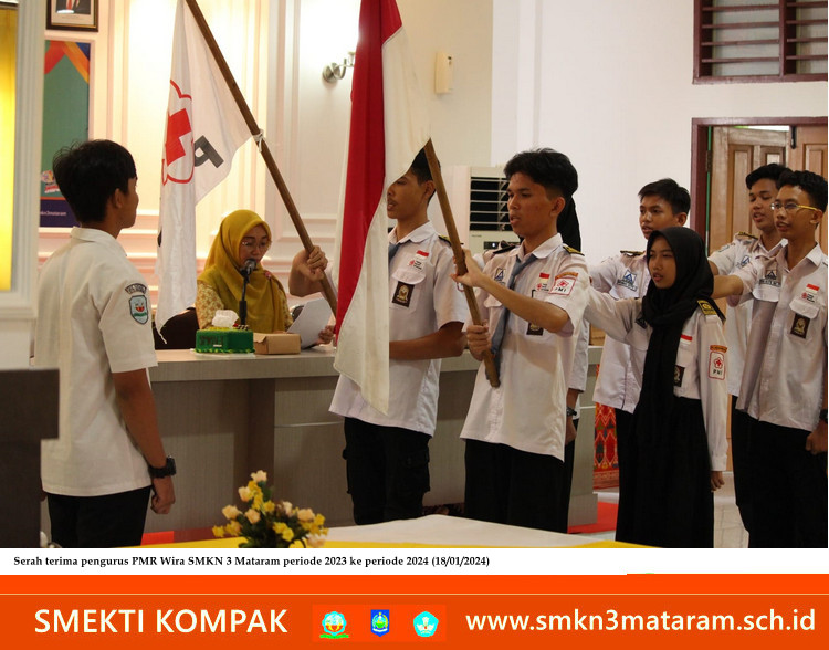 Serah Terima Pengurus PMR Wira SMKN 3 Mataram Periode 2023 ke Periode 2024