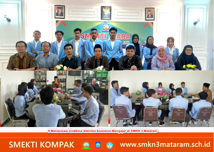 9 Mahasiswa Undikma Melaksanakan Program Asistensi Mengajar di SMKN 3 Mataram