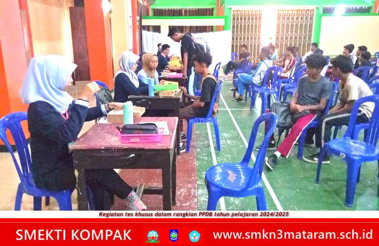 Kegiatan Tes Khusus PPDB SMKN 3 Mataram