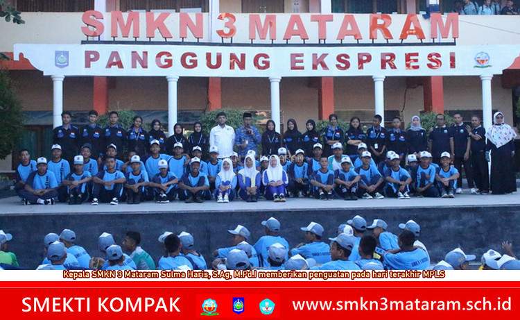 MPLS Peserta Didik Baru Tahun Pelajaran 2024/2025  SMK Negeri 3 Mataram Berakhir