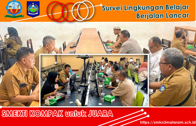 Survey Lingkungan Belajar Berjalan Lancar